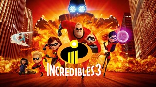 INCREDIBLE 3 (2024) | Teaser Trailer | Disney Pixar