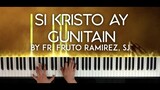 Mass Song: Si Kristo ay Gunitain (Fruto Ramirez, SJ) piano cover