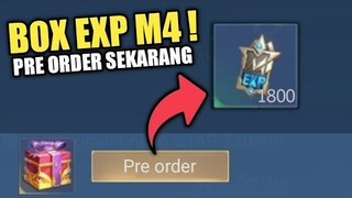 BOX EXP M4 TAMBAHAN SUDAH RILIS! PRE ORDER SEKARANG UNTUK DAPETIN EXP BERLIMPAH