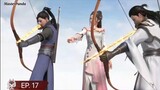 [ Eng Sub ] Sword Saint of Heavenly Realm Episode 17