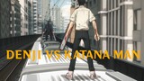 DENJI VS KATANA MAN PART 2 DUB INDO FT JACK