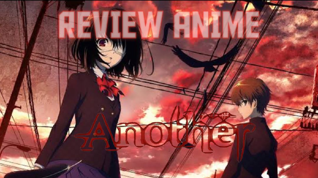ANOTHER| Anime Horor | Anime Review - Bilibili