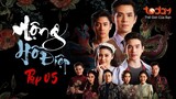 Mộng Hồ Điệp - Tập 05 | Lồng Tiếng TodayTV