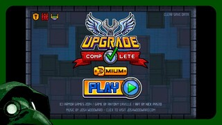 Upgrade Complete 3mium [Full Game - No Commentary]