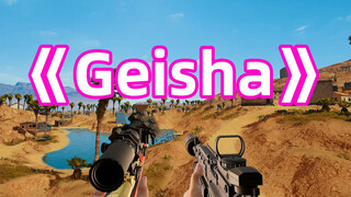 [Music] Gunfire music|Geisha