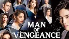 MAN OF VENGEANCE EP 14