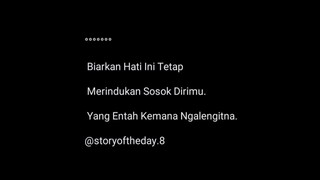 6. Story Quotes / Sunda. #storyqoutes #storyoftheday #katakatahariini #viralvideos #viralshorts