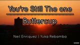 You're Still The One X Build Me Up X Buttercup|Mashup Cover By Niel Enriquez, Yuka Rebamba| Lyrics