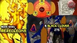 Mode Baru Mereoleona, Akhirnya Dark Triad Vs Kapten | B Black Clover 275