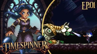 TimeSpinner Ep.[01] - O começo!