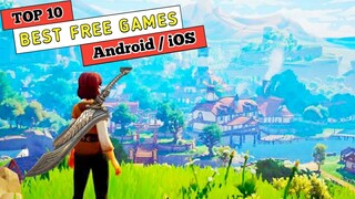 Top 10 BEST FREE Games For Android And iOS In 2022