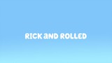Bluey season 4 episode 1 Rick and rolled