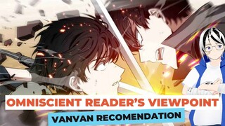 VanVan Recomendation(VR) Manhwa - Omniscient Reader's Viewpoint