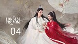 🇨🇳 The Longest Promise (2023) Episode 4 (Eng Sub)