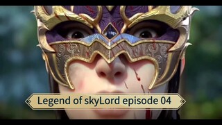 Legend of skyLord episode 04 sub indo