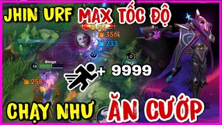 LMHT Tốc Chiến : Chạy Như Chưa Từng Được Chạy Với JHIN URF Lên Đồ Max Tốc Độ Di Chuyển Cực Bá