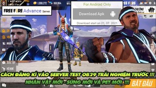 Free Fire| Cách đăng kí vào test sớm OB29 Free Fire - Nhân vật mới pet mới và súng mới