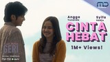 Syifa Hadju & Angga Yunanda - Cinta Hebat (Full Length Music Video From Kisah Untuk Geri The Series)