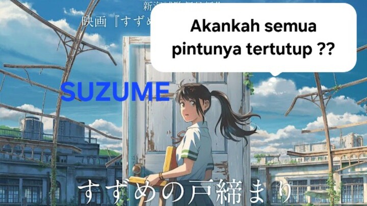 Review anime seru "SUZUME"