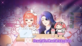 Da mặt của Du Ca mịn ? - Du Ca Ch. 響ゆうか