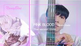 |Thai​ ver.| PINK BLOOD - Hikaru Utada [To Your Eternity Opening ]  |cover [Navey_Blue]
