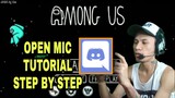 AMONG US OPEN MIC TUTORIAL | How to play Among Us using Discord, Maglaro ng among with voice chat