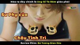 Sư phụ của Châu Tinh Trì là đây - review phim Bá Vương Gian Xảo