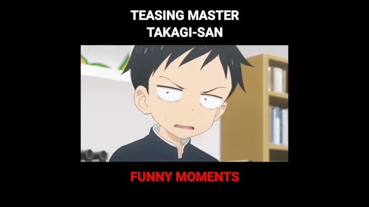 Nishikata's jealousy | Teasing Master Takagi-san Funny Moments