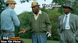 Chuyên gia tài chính | Tóm tắt phim : The Banker