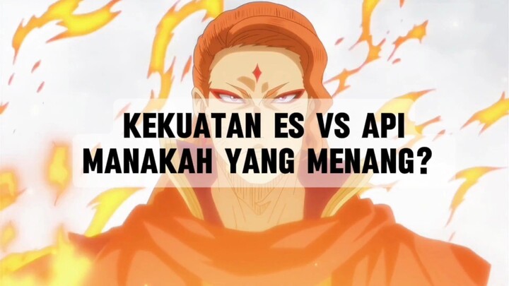 kekuatan Es Vs Api 😎🔥 | Black clovers