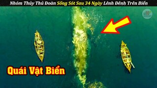 Nhóm Thủy Thủ Đoàn Đụng Độ Quái Vật Biển Và Cái Kết | Review phim