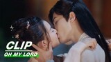 Clip: KISSES Between Bai Li & Youyou | Oh My Lord EP06 | 惹不起的千岁大人 | iQiyi