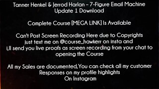 Tanner Henkel & Jerrod Harlan Course 7-Figure Email Machine Update 1 Download