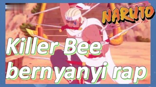 Killer Bee bernyanyi rap