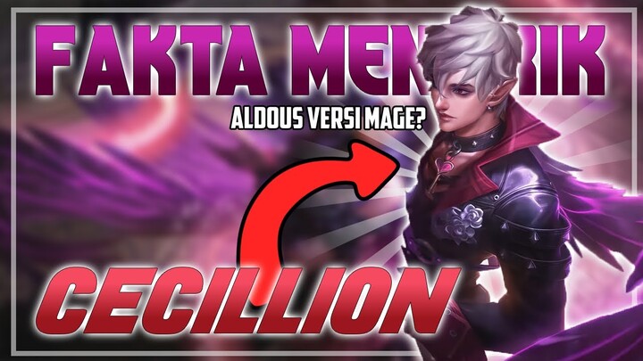 Fakta menarik mengenai Cecillion di Mobile Legends!