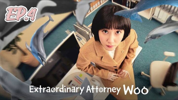 EP.4 - Extraordinary Attorney Woo (2022) EngSub