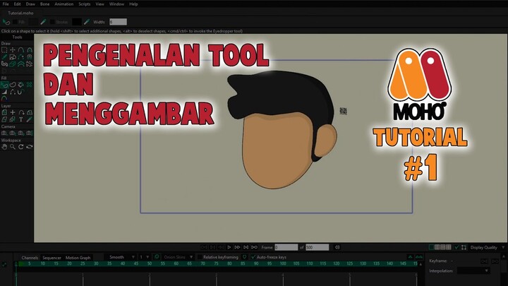 #1 Pengenalan Tool dan Cara Menggambar - Moho Pro Indonesia