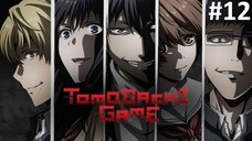 Tomodachi Game | Episode 12 Sub Indo | Full HD 1080P