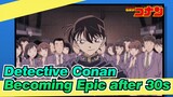 Detective Conan|【Kaitou Kid/MAD.AMV】Becoming Epic after 30s with all members