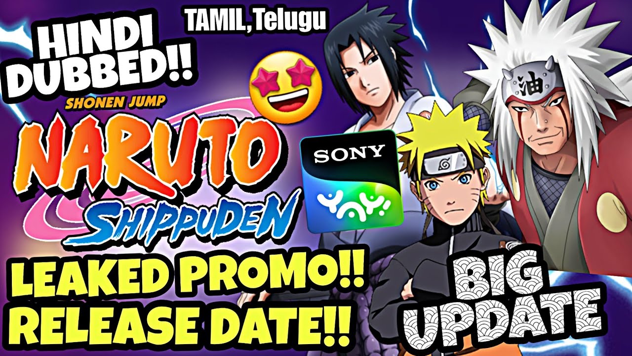 Naruto Shippuden Crunchyroll hindi dubbed! Naruto Shippuden hindi dubbed  release date 