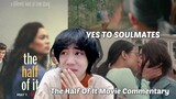 (SOULMATES? YES) The Half Of It Movie Commentary