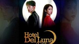 Hotel Del Lune Tagalog Episode 3