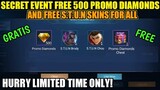 GET FREE 500 PROMO DIAMONDS FOR ALL AND FREE S.T.U.N SKINS LIMITED TIME ONLY HURRY MOBILE LEGENDS