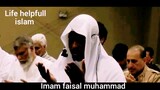 Imam Faisal Heart touching Dua