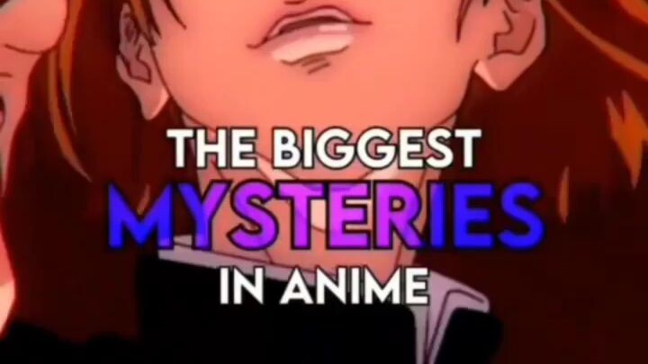 Mysteries in anime