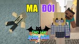 Minecraft THỢ SĂN BÓNG ĐÊM #8 - CÂU CHUYỆN VỀ MA ĐÓI 👻 vs 🤢