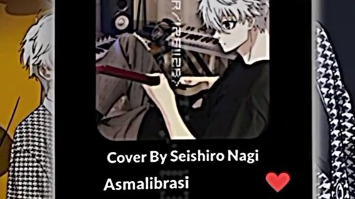 Cover By Nagi  ♫