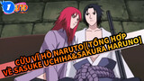 Cửu Vĩ Hồ Naruto|[Sasuke Uchiha&Sakura Haruno]Tổng hợp các cảnh phim 4_1