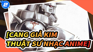 [Cang giả kim thuật sư Nhạc Anime] Fireball - Quả cầu lửa_2