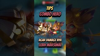 Tips combo hero agar damage nya maksimal #mlbb #mobilelegends #mlbbcreatorcamp